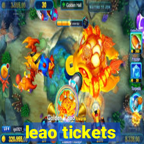 leao tickets